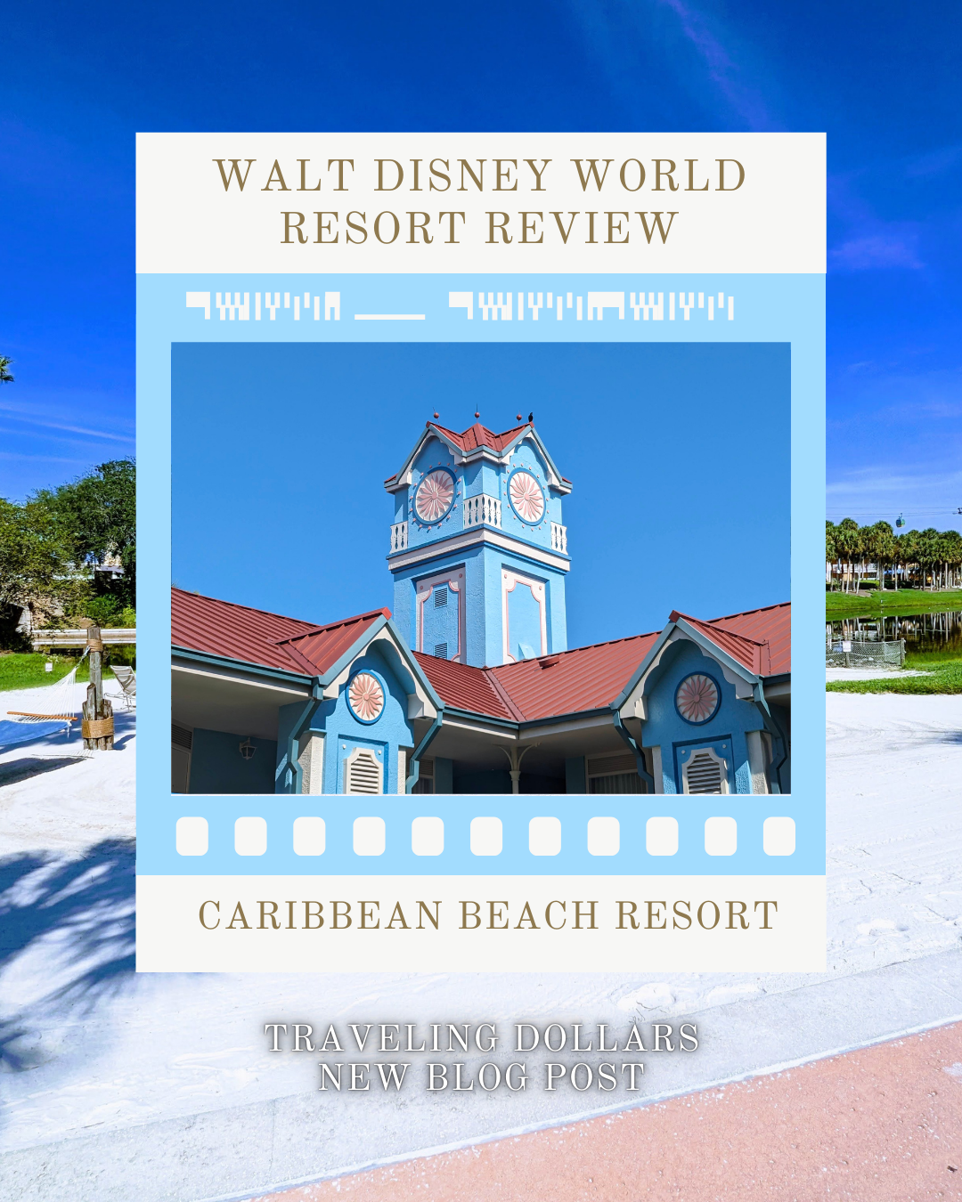 Walt Disney World Resort Review: Caribbean Beach Resort